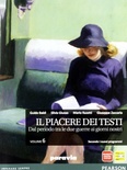 Il piacere dei testi. Vol. 6: Dal periodo tra le due guerre ai giorni nostri