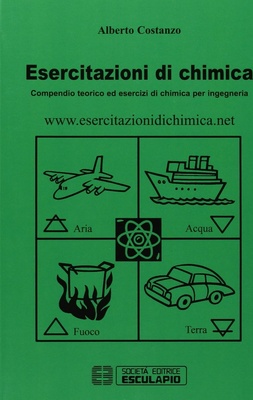 Esercitazioni di chimica. Compendio teorico ed esercizi di chimica per ingegneria