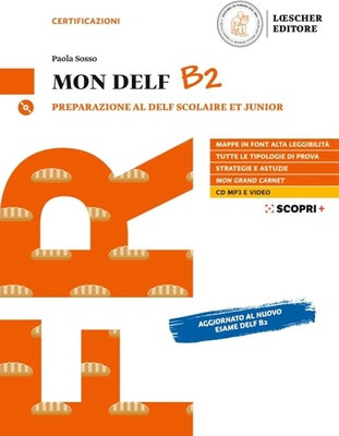 MON DELF B2 PREPARAZIONE AL DELF SCOLAIR