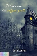 Il fantasma dai calzini gialli