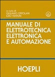 Manuale di elettrotecnica, elettronica e automazione