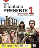Il lontano presente.