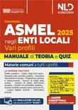 Manuale Concorso Asmel 2025. Teoria e quiz. Nuova ediz. Con simulatore online