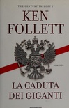 La caduta dei giganti. The century trilogy: 1