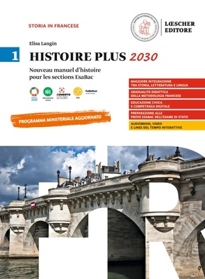 Histoire plus 2030 1. Manuel d'histoire pour les sections EsaBac