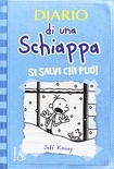 Diario di una schiappa. Si salvi chi può! Ediz. illustrata