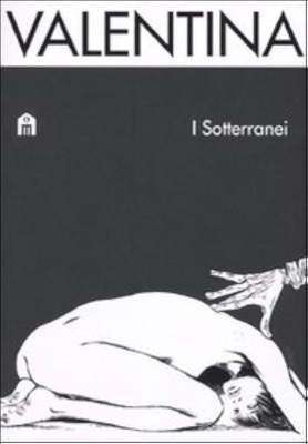 Valentina. I sotterranei