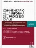 Commentario alla riforma del processo civile. Con aggiornamenti online vol. 2
