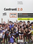 Confronti 2.0. Vol. unico. Percorsi multimediali e riflessioni di cultura religiosa. Per le Scuole superiori