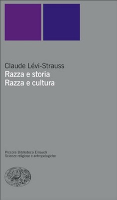 Razza e storia. Razza e cultura
