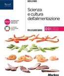 Scienza e cultura dell'alimentazione per la classe 5^