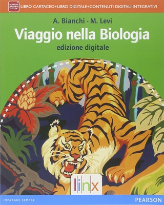 Viaggio nella biologia. Con e-book. Con espansione online. Per le Scuole superiori