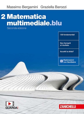 Matematica multimediale.blu 2