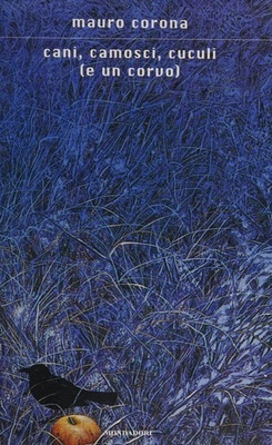 Cani, camosci, cuculi (e un corvo)