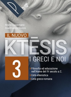 Vol. 3: Filosofia ed educazione nell'Atene del 4. secolo a.C., l'età ellenistica, l'età greco-romana