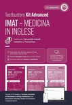 Testbusters. IMAT. Medicina in inglese. Kit advanced. Con simulatore e app