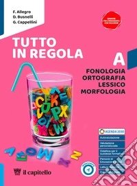 Tutto in regola. Vol. A-B-C. Con Pronti per l'esame.