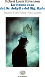 Lo strano caso del Dr. Jekyll e del Sig. Hyde
