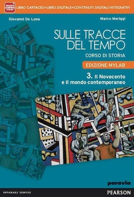 SULLE TRACCE DEL TEMPO EDIZIONE MYLAB