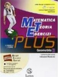 Matematica teoria esercizi Plus. Vol. 2: Geometria