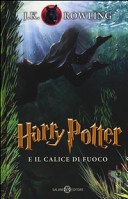 Harry potter e il calice di fuoco vol.4