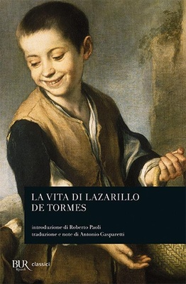 Cronica. Vita di Lazzarillo de Tormes