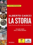La storia. Vol. 1: Dalla preistoria alle civiltà altomedievali