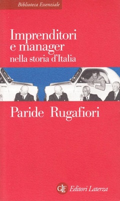 Imprenditori e manager nella storia d'Italia