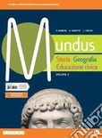 Mundus 2. Storia, geografia, educazione civica