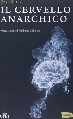Il cervello anarchico