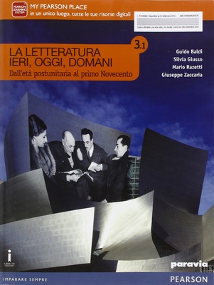 La letteratura ieri, oggi, domani. Vol. 3.1