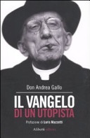 Il Vangelo di un utopista
