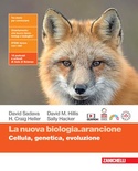 La nuova biologia. Arancione. Cellula, genetica, evoluzione