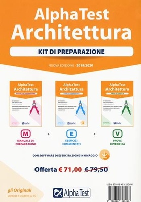 Alpha Test. Architettura. Kit di preparazione. Per l'ammissione a architettura e a tutti i corsi di laurea in ingegneria edile-architettura, conservazione e restauro, urbanistica. Con software di simulazione