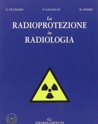 La RADIOPROTEZIONE in RADIOLOGIA