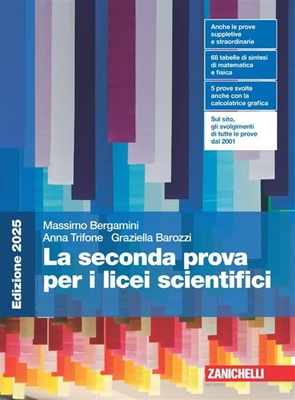 La seconda prova per i licei scientifici