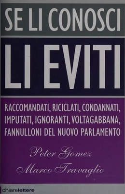 Se li conosci li eviti