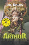 Arthur e la guerra dei due mondi