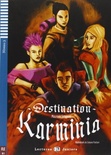 Destination Karminia + CD