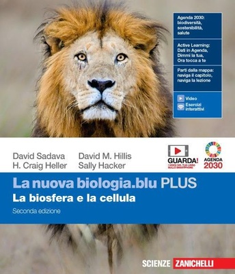 La nuova biologia.blu PLUS. La biosfera e la cellula