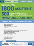 Concorso MIC 1800 assistenti 300 assistenti tecnici per la tutela e la valorizzazione