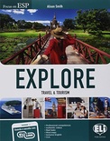 EXPLORE. TRAVEL & TOURISM