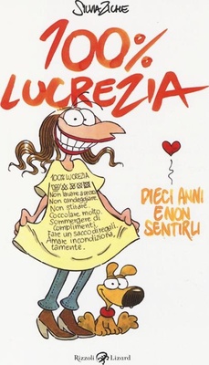100% Lucrezia. Dieci anni e non sentirli