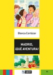 Madrid, ¡qué aventura! A1