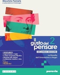 Il gusto del pensare. Vol. 2: La filosofia dall'Umanesimo a Hegel