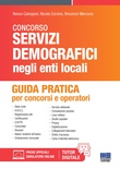 Manuale dei servizi demografici. Guida pratica per concorsi e operatori. Con software di simulazione