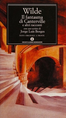 Il fantasma di Canterville e altri racconti