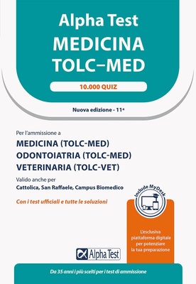 Alpha test. Medicina. TOLC-MED. 10.000 quiz. Ediz. MyDesk. Con espansione online