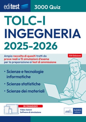 EdiTEST. Ingegneria. 3000 quiz. TOLC-I 2025-26