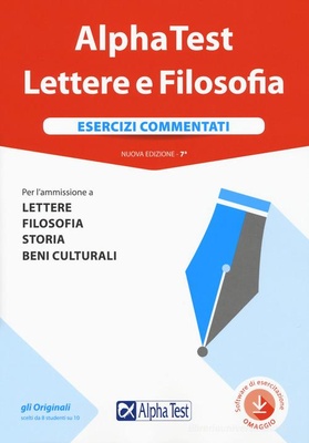Alpha Test. Lettere e Filosofia. Esercizi